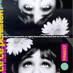 CE CE PENISTON - Finally (1992) Lyrics - Zortam Music