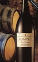 Burgundy (Classic wine library)