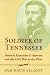 Books : Soldier of Tennessee: General Alexander P. Stewart and the Civil War in the West
