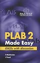 PLAB Part 2 Made Easy: OSCEs with Discussion