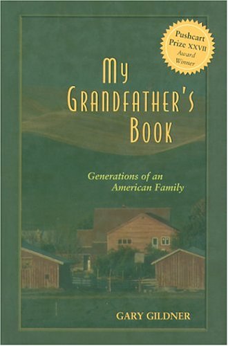 My Grandfather's Book: Generations of an American Family (Michigan And The Great Lakes)