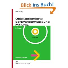 Objektorientierte Softwareentwicklung mit UML