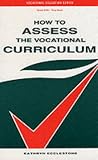HOW TO ASSESS THE VOCATIONAL CURRICULUM (Vocational Education)