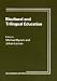 Bicultural and Trilingual Education: The Foyer Model in Brussels (Multilingual Matters Series 54)