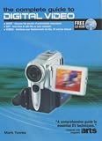The Complete Guide to Digital Video