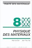 Physique des matériaux, numéro 8