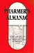 Books : The Pharmer's Almanac - A Training Manual of the Pharmacology of Psychoactive Drugs
