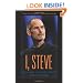 I, Steve: Steve Jobs In His Own Words (In Their Own Words)