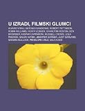 U izradi, Filmski glumci: Alvaro Vitali, Antonio Banderas, Robert Pattinson, Robin Williams, Heath Ledger, Charlton Heston, Ben Browder (Croatian Edition)