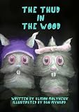 The thud in the wood
