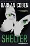 Shelter (Book One): A Mickey Bolitar Novel