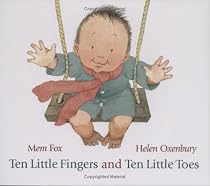 Ten Little Fingers and Ten Little Toes