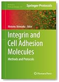 Integrin and Cell Adhesion Molecules: Methods and Protocols (Methods in Molecular Biology)