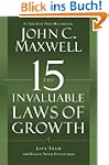 The 15 Invaluable Laws of Growth: Liv...