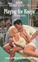 Playing for Keeps (Temptation)
