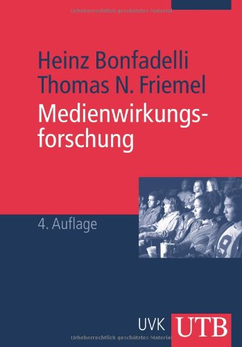 Medienwirkungsforschung