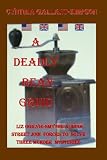 A Deadly Bean Grind (Liz Ogilvie-Smythe and India Street team up on Nantucket) (Liz Ogilvie-Smythe Provincetown Cozy Mysteries)