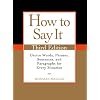 How to Say It, Third Edition: Choice Words, Phrases, Sentences, and Paragraphs for Every Situation