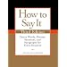How to Say It, Third Edition: Choice Words, Phrases, Sentences, and Paragraphs for Every Situation