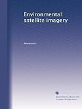 Environmental satellite imagery