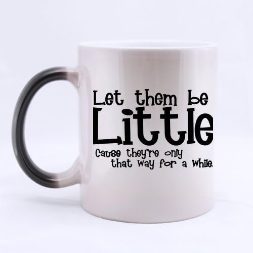Let Them Be Little Custom Morphing Mug