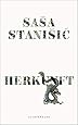 HERKUNFT - Sasa Stanisic