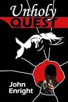 Click to Download Free Kindle Book -> Unholy Quest