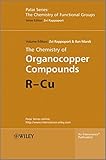 The chemistry of organocopper compounds
