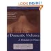 Healing the Trauma of Domestic Violence: A Workbook for Women (New Harbinger Self-Help Workbook)