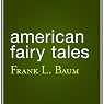 American Fairy Tales
