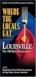 Where The Locals Eat: Louisville (Where the Locals Eat)