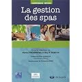 La gestion des spas