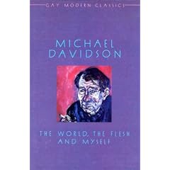World, the Flesh and Myself (Gay Modern Classics)