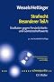 Strafrecht Besonderer Teil / 1: Straftaten gegen Pers�nlichkeits- und Gemeinschaftswerte - Mit h�chstrichterlichen Entscheidungen auf CD-ROM