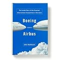 Boeing Versus Airbus Book