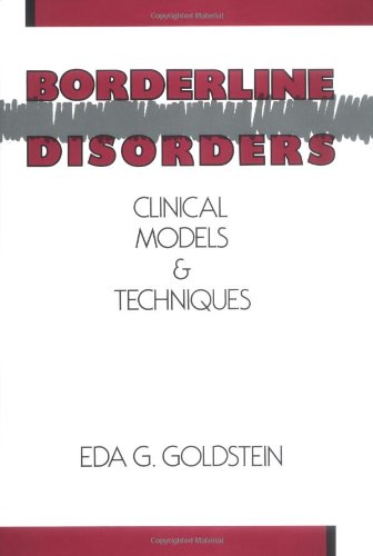 borderline disorders clinical models and techniques
