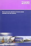 Socio-economic indicators of marine-related activities in the UK economy