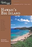 Explorer's Guide Hawaii's Big Island: A Great Destination (Explorer's Great Destinations)