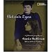 Helen's Eyes: A Photobiography of Annie Sullivan, Helen Keller's Teacher (Photobiographies) (National Geographic Photobiographies (Hardcover))