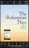 The Shakespeare Plays - MacBeth [2 Video Cassettes/2.45 Hrs.]