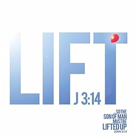 Lift J 3:14
