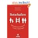 Botschaften: Optimale Kommunikation in allen Lebenslagen