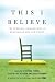 Books : This I Believe: The Personal Philosophies of Remarkable Men and Women