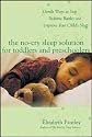 The No-Cry Sleep Solution For Toddlers And Preschoolers