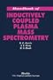 Handbook of Inductively Coupled Plasma Mass Spectrometry