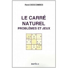 Le carr� naturel.probl�mes et jeux