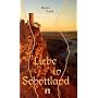 Liebe in Schottland: Liebesroman
