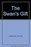 The swan's gift
