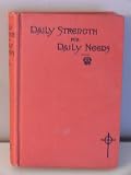 Daily Strength for Daily Needs