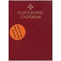 Napoleonic Uniforms: v. 1 & 2